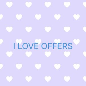 MAKE ME AND OFFER I LOVE OFFERS